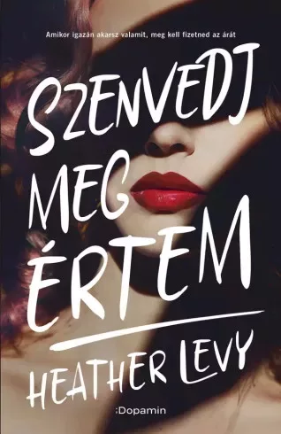 Heather Levy - Szenvedj meg értem (e-könyv)