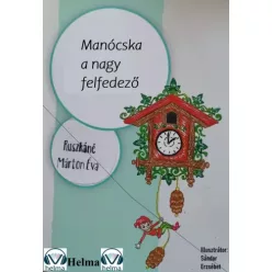   Ruszkáné Márton Éva - Manócska ​a nagy felfedező (e-könyv)