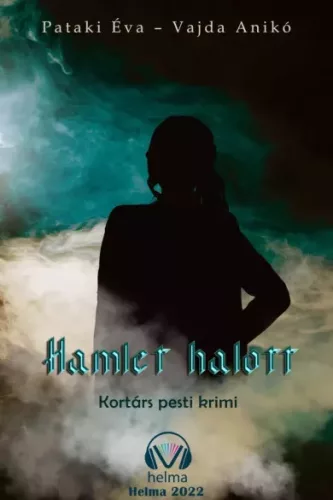 Pataki Éva - Hamlet halott (e-könyv)