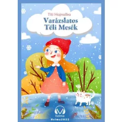 Titi Hajnalka - Varázslatos téli mesék (e-könyv)