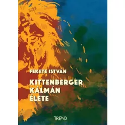 Fekete István - Kittenberger Kálmán élete (e-könyv)