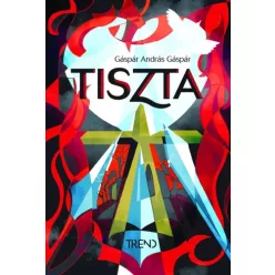 Gáspár András Gáspár - Tiszta (e-könyv)