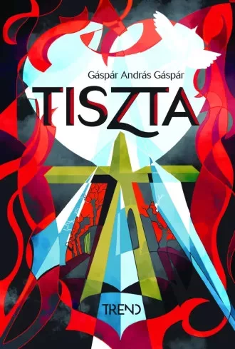 Gáspár András Gáspár - Tiszta (e-könyv)