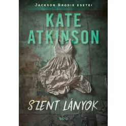 Kate Atkinson - Szent lányok (e-könyv)
