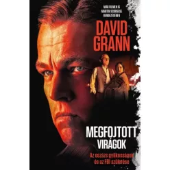 David Grann - Megfojtott virágok (e-könyv)
