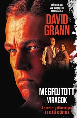 David Grann - Megfojtott virágok (e-könyv)