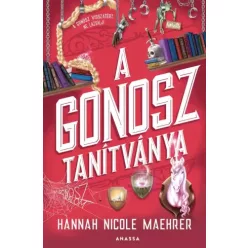 Hannah Nicole Maehrer - A Gonosz tanítványa (e-könyv)