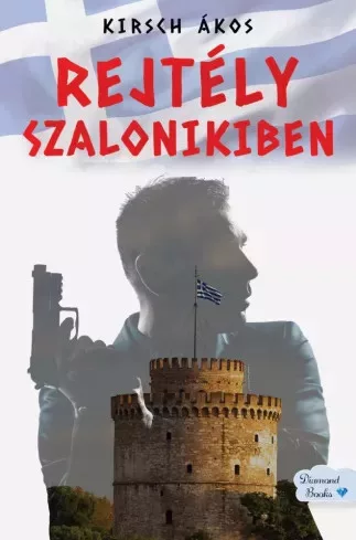 Kirsch Ákos - Rejtély Szalonikiben (e-könyv)