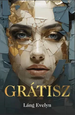 Láng Evelyn - Grátisz (e-könyv)