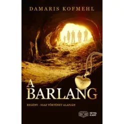 Damaris Kofmehl - A barlang (e-könyv)