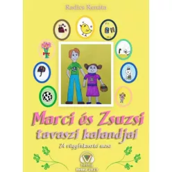   Radics Renáta Zsuzsanna - Marci és Zsuzsi tavaszi kalandjai (e-könyv)