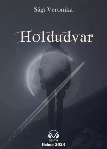 Sági Veronika - Holdudvar (e-könyv)