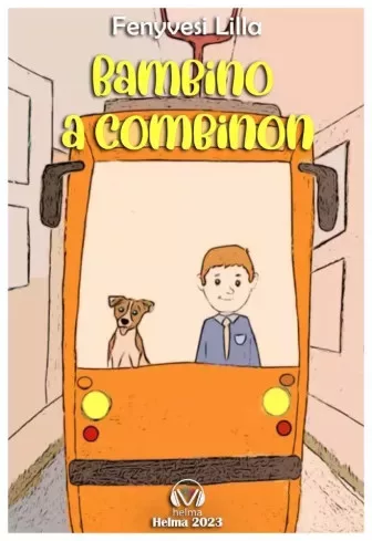 Fenyvesi Lilla - Bambino a combinon (e-könyv)