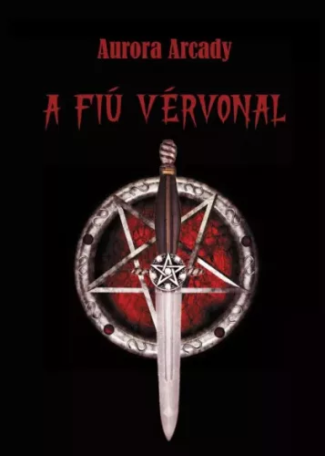 Aurora Arcady - A Fiú vérvonal (e-könyv)