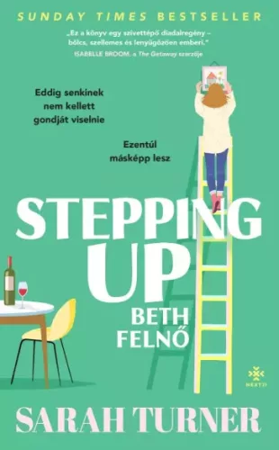 Sarah Turner - Stepping Up – Beth felnő (e-könyv)