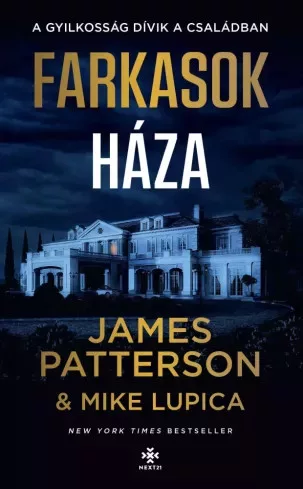 James Patterson, Mike Lupica - Farkasok háza (e-könyv)
