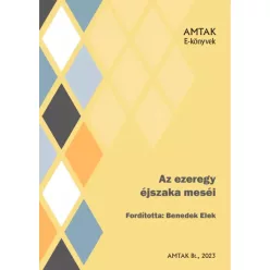   Benedek Elek - Az ezeregy éjszaka legszebb meséi (e-könyv)