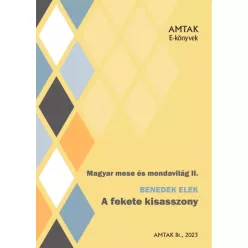 Benedek Elek - A fekete kisasszony (e-könyv)