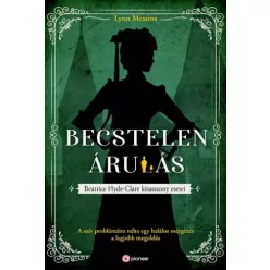 Lynn Messina - Becstelen árulás (e-könyv)
