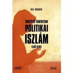   Dr. Bill Warner - Önképző tanfolyam a politikai iszlámról (e-könyv)
