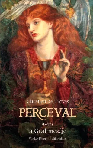 Chrétien de Troyes - Perceval, vagy a Grál meséje (e-könyv)