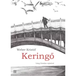 Weber Kristóf - Keringõ (e-könyv)