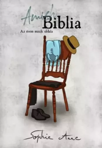 Sophie Anne - Amish Biblia 2 - Az érem másik oldala (e-könyv)