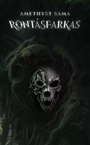 Amethyst Sama - Rontásfarkas (e-könyv)