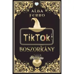 Alba Ferro - TikTok boszorkány (e-könyv)