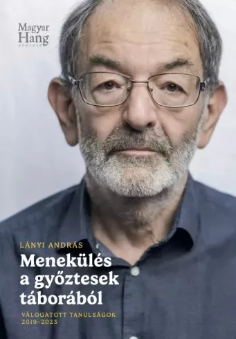 Lányi András - Menekülés a győztesek táborából (e-könyv)