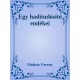 Molnár Ferenc - Egy haditudosító emlékiratai (e-könyv)