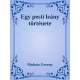 Molnár Ferenc - Egy pesti leány története (e-könyv)