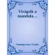 Somogyváry Gyula - Virágzik a mandula (e-könyv)
