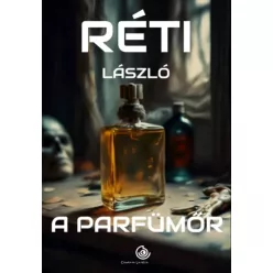 Réti László - A parfümőr (e-könyv)