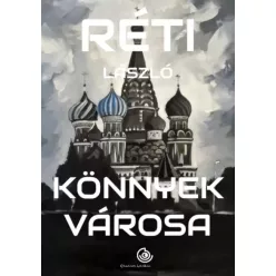 Réti László - Könnyek városa (e-könyv)