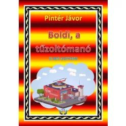   Pintér Jávor - Boldi, a tűzoltómanó és más alkotások (e-könyv)