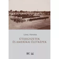   Láng Henrik - Útijegyzetek és amerikai életképek (e-könyv)