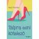 Husz Mariann - Talpra esni kötelező (e-könyv)