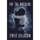 Pap Éva Magdolna - Fénylő csillagaim (e-könyv)
