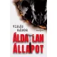 Virág Gábor - Áldatlan állapot (e-könyv)