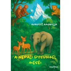 Auguszt Amarilla - A nepáli dzsungel meséi (e-könyv)