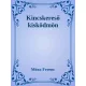Móra Ferenc - Kincskereső kisködmön (e-könyv)