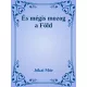 Jókai Mór - És mégis mozog a Föld (e-könyv)