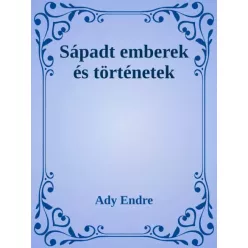 Ady Endre - Sápadt emberek és történetek (e-könyv)