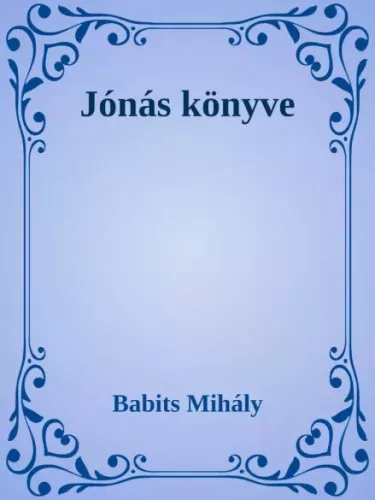 Babits Mihály - Jónás könyve (e-könyv)