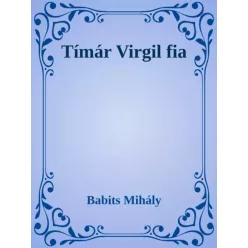 Babits Mihály - Tímár Virgil fia (e-könyv)
