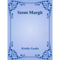 Krúdy Gyula - Szent Margit (e-könyv)
