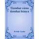 Krúdy Gyula - Tizenhat város tizenhat leánya (e-könyv)