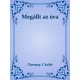 Tormay Cécile - Megállt az óra (e-könyv)