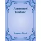 Szomory Dezső - A mennyei küldönc (e-könyv)